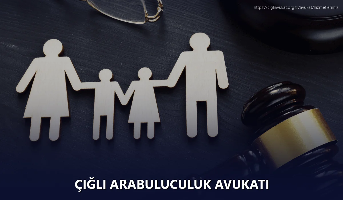 Çiğli Arabuluculuk Avukatı