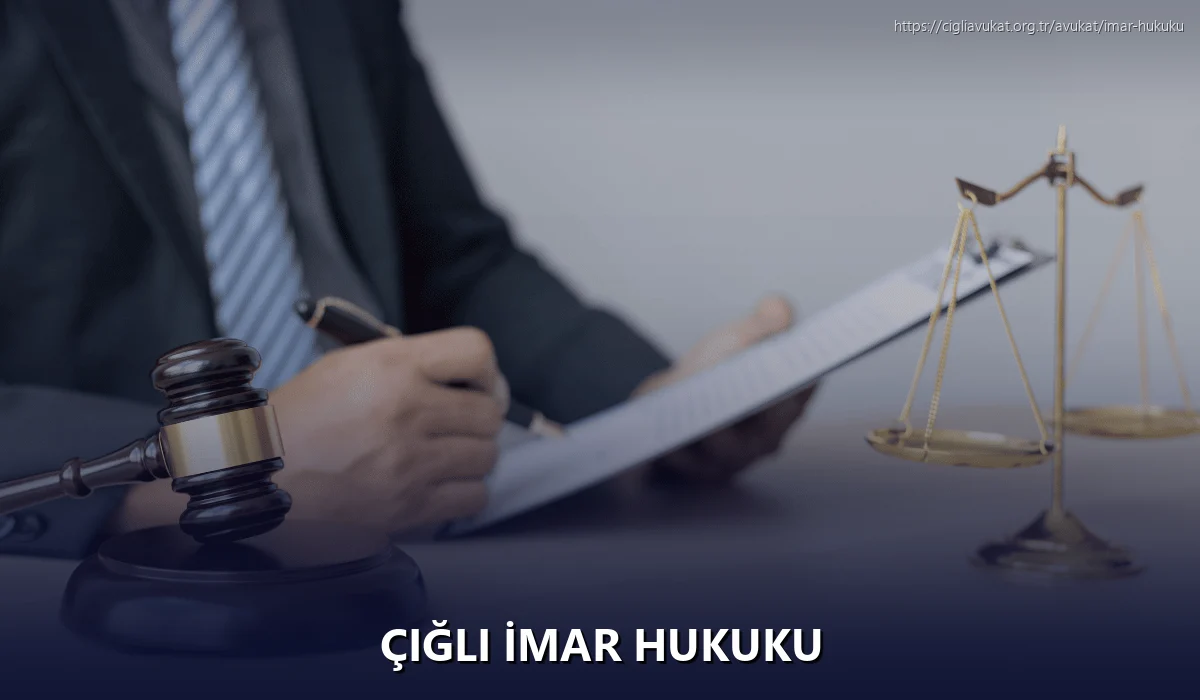 Çiğli İmar Hukuku