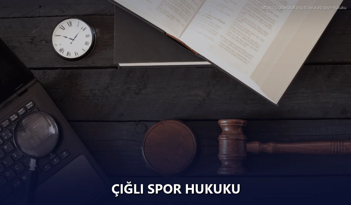 Çiğli Spor Hukuku